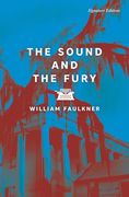 The Sound and the Fury (Signature Editions) (en Inglés)