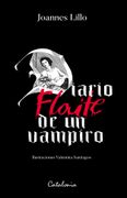 Diario Flaite de un Vampiro - Joannes Lillo - Catalonia