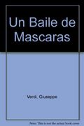 Un baile de mascaras    opera