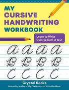 My Cursive Handwriting Workbook: Learn to Write Cursive from A to Z (en Inglés)