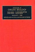 Molecular and Cellular Biology of Bone: 5 (Advances in Organ Biology): Volume 5 (en Inglés)