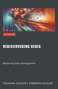 Rediscovering Redis: Mastering Data Management (en Inglés)