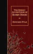 The Merry Adventures of Robin Hood (en Inglés)