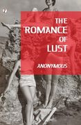 The Romance of Lust (en Inglés)