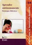 Aprender autónomamente. estrategias didácticas