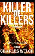 Killer of Killers 6: Wickedness (en Inglés)