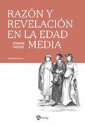Razón y Revelación en la Edad Media