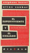 SUPERVIVIENTE Y EL EXILIADO,EL