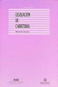 Legislación de Carreteras. Normativa General. Recopilación Cerrada a 31 de Diciembre de 1996 (in Spanish)