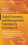 Global Economics and Management: Transition to Economy 4.0: Prospects of Fundamental Science Development International Conference 2018 (Pfsd 2018): Ec (en Inglés)