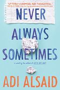 Never Always Sometimes (en Inglés)