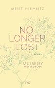 No Longer Lost - Mulberry Mansion (en Alemán)