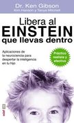 Libera Al Einstein Que Llevas Dentro