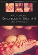 a companion to contemporary art since 1945