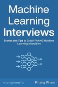 Machine Learning Interviews (en Inglés)