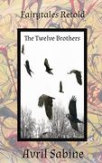 The Twelve Brothers (en Inglés)
