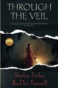 Through the Veil (en Inglés)