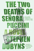 The two Deaths of Senora Puccini: A Novel 