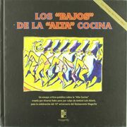 Los Bajos de la Alta Cocina