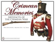 Crimean Memories: Artefacts of the Crimean war (en Inglés)