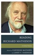 Reading Richard Matheson: A Critical Survey (en Inglés)