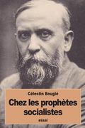 Chez les prophètes socialistes (en Francés)