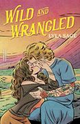Wild and Wrangled (en Inglés)