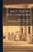 Sex p. Terentii Afri Comoediae (en Italiano)