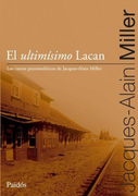 El Ultimisimo Lacan