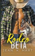 Rodeo Beta: Mm Cowboy Shifter Romance (en Inglés)