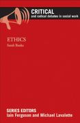 Ethics (Critical and Radical Debates in Social Work) (en Inglés)