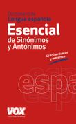 Diccionario Esencial de Sinónimos y Antónimos (Vox - Lengua Española - Diccionarios Generales) (in Spanish)