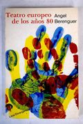 Teatro Europeo de los Años 80