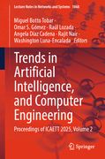 Trends in Artificial Intelligence, and Computer Engineering: Proceedings of Icaett 2025, Volume 2