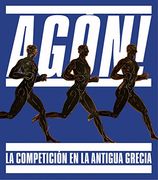 Agón! La competición en la antigua Grecia (Varios)