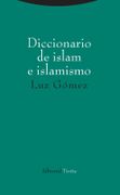Diccionario de Islam e Islamismo (Estructuras y Procesos. Religión) (in Spanish)