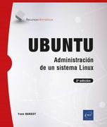 Ubuntu - Administración de un Sistema Linux (2a Edición)