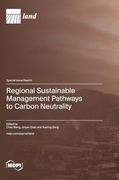 Regional Sustainable Management Pathways to Carbon Neutrality (en Inglés)