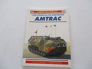 Los Vehículos Anfibios Amtrac