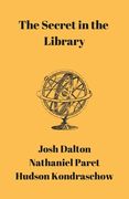 The Secret in the Library (en Inglés)