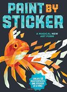 Paint by Sticker: Create 12 Masterpieces one Sticker at a Time!