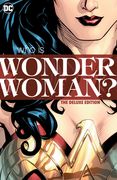 Wonder Woman: Who Is Wonder Woman the Deluxe Edition: Hc - Hardcover (en Inglés)