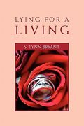 lying for a living (en Inglés)