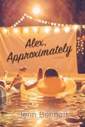 Alex, Approximately (en Inglés)