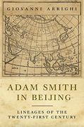 Adam Smith in Beijing: Lineages of the 21St Century (en Inglés)
