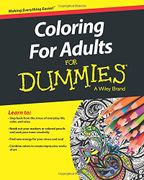 Coloring for Adults For Dummies
