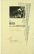 El río de los amigos (Spanish Edition)