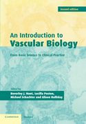 An Introduction to Vascular Biology: From Basic Science to Clinical Practice 