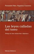 Las Leyes Calladas del Toreo
