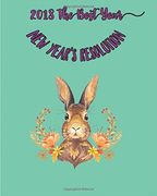 2018 The Best Year : New Year's Resolution: Volume 3 (2018 The Best Year 111)